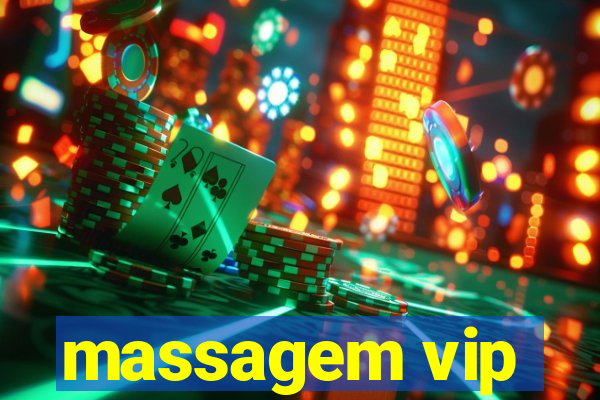 massagem vip